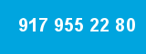 917 955 22 80 917 955 22 80